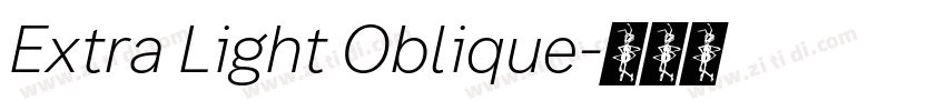 Extra Light Oblique字体转换